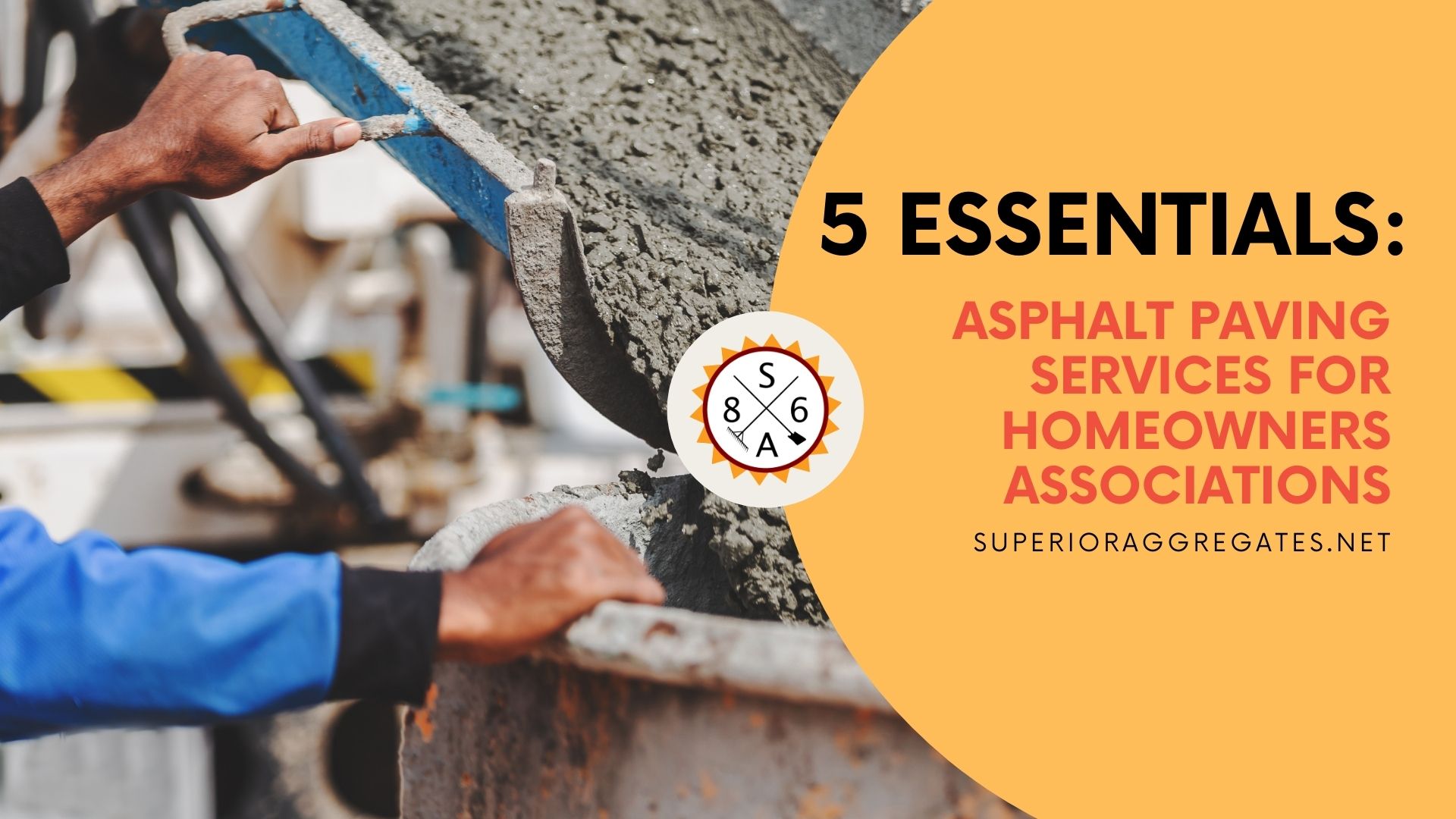 [5 Essentials] Asphalt Paving Services for Homeowners Associations