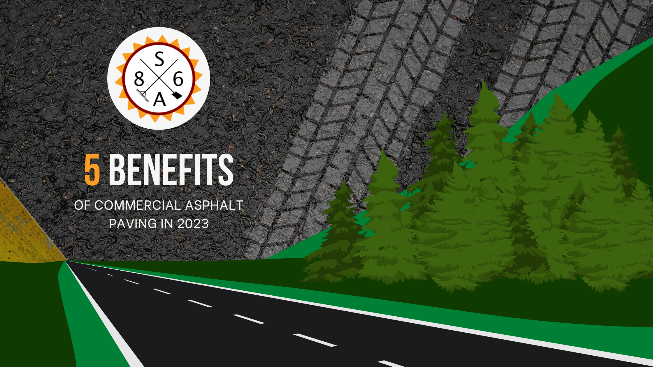 5 Benefits of Commercial Asphalt Paving in 2023