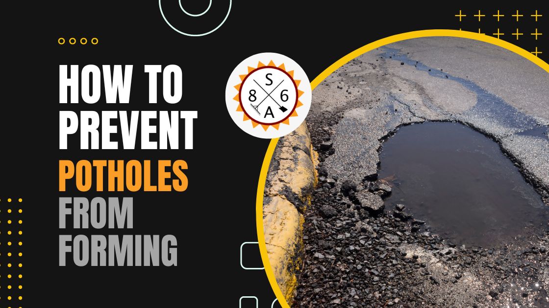 How to Prevent Potholes from Forming
