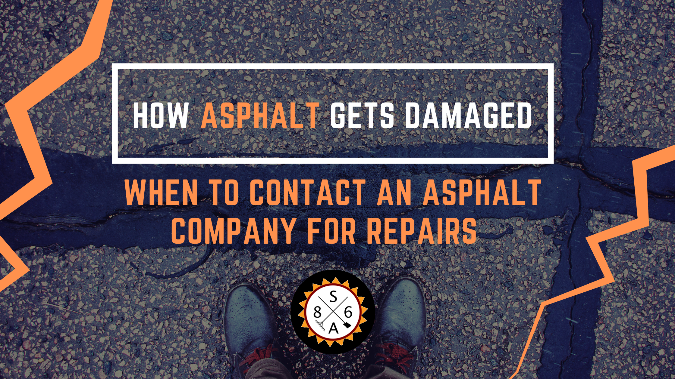 How Asphalt Gets Damaged: When to Contact an Asphalt Company for Repairs