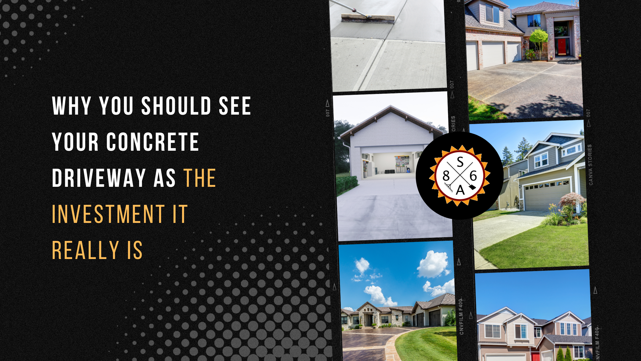 Why You Should See Your Concrete Driveway as the Investment it Really Is
